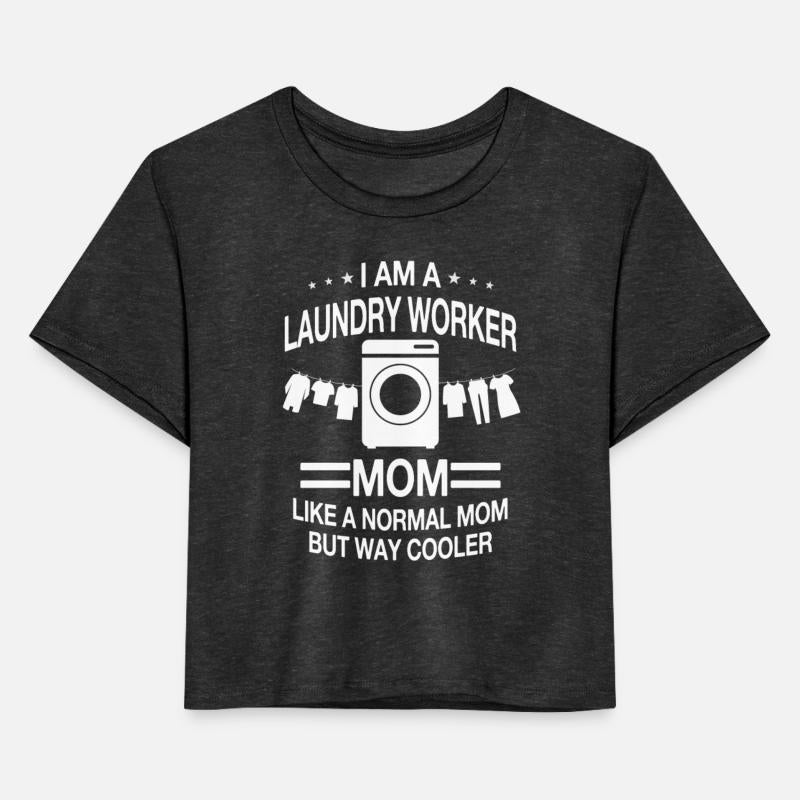 Laundry Worker Mom For Women