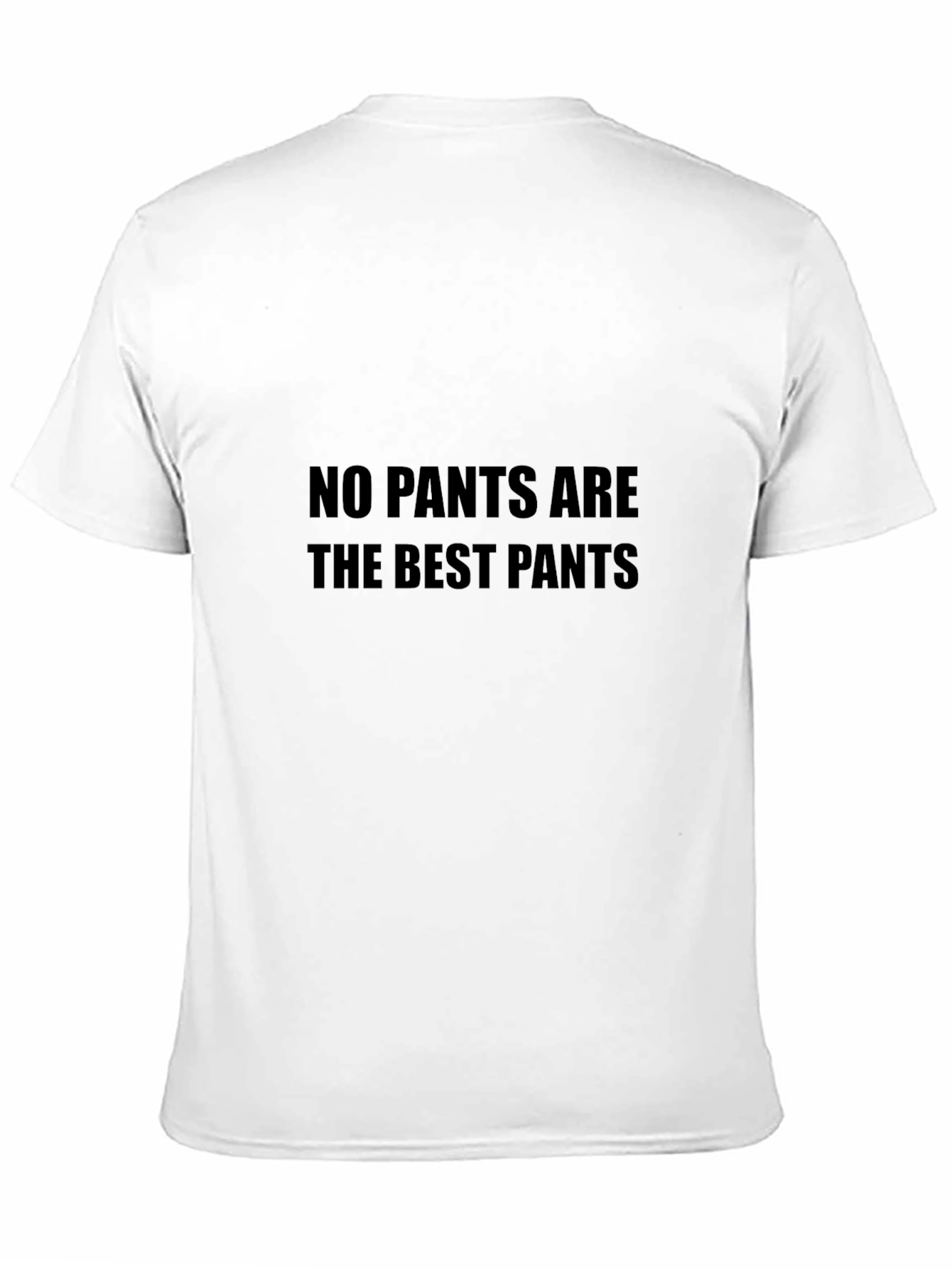 No Pants Are the Best Pants - Black Tee