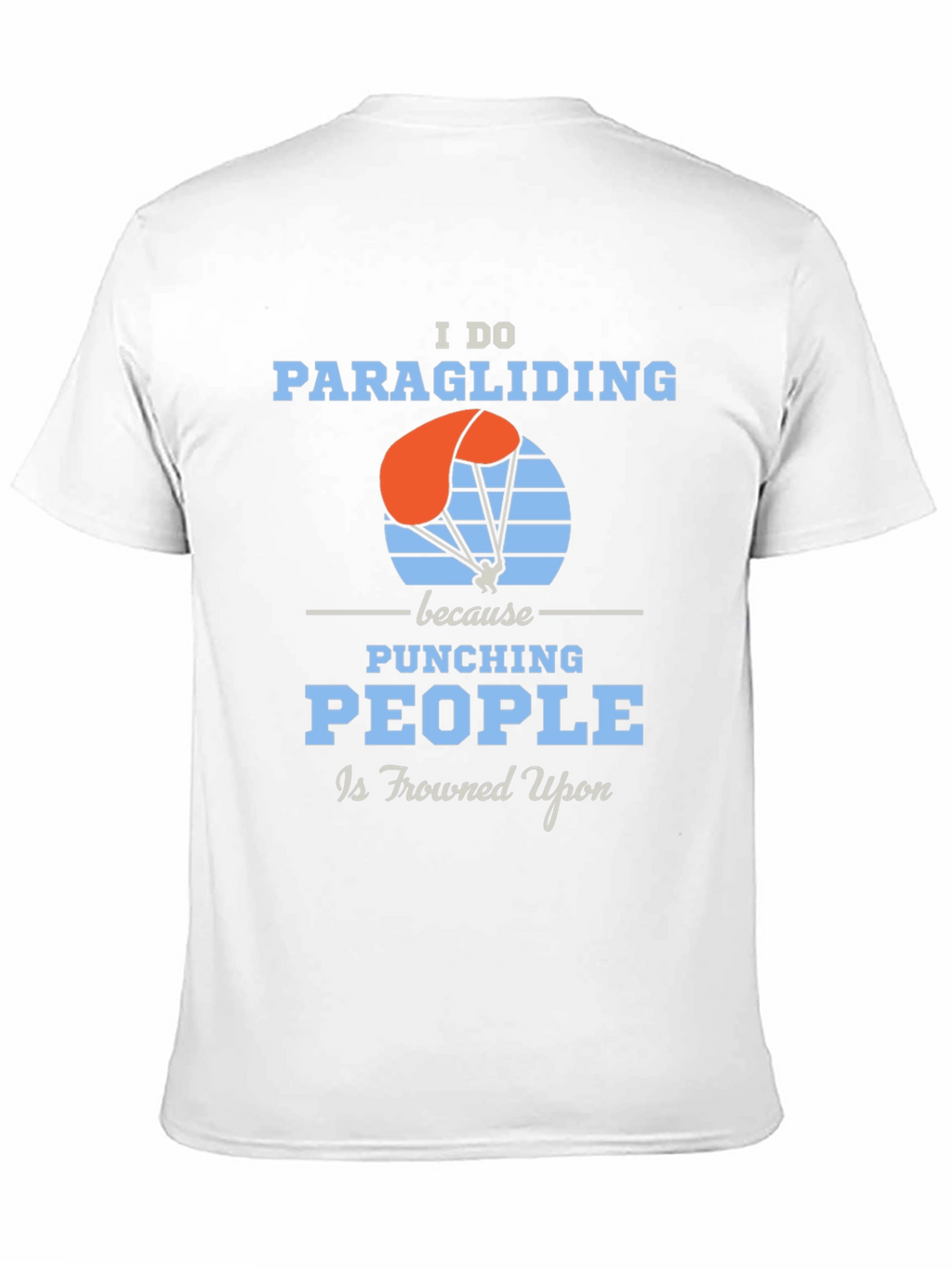 Paragliding Funny T-Shirt