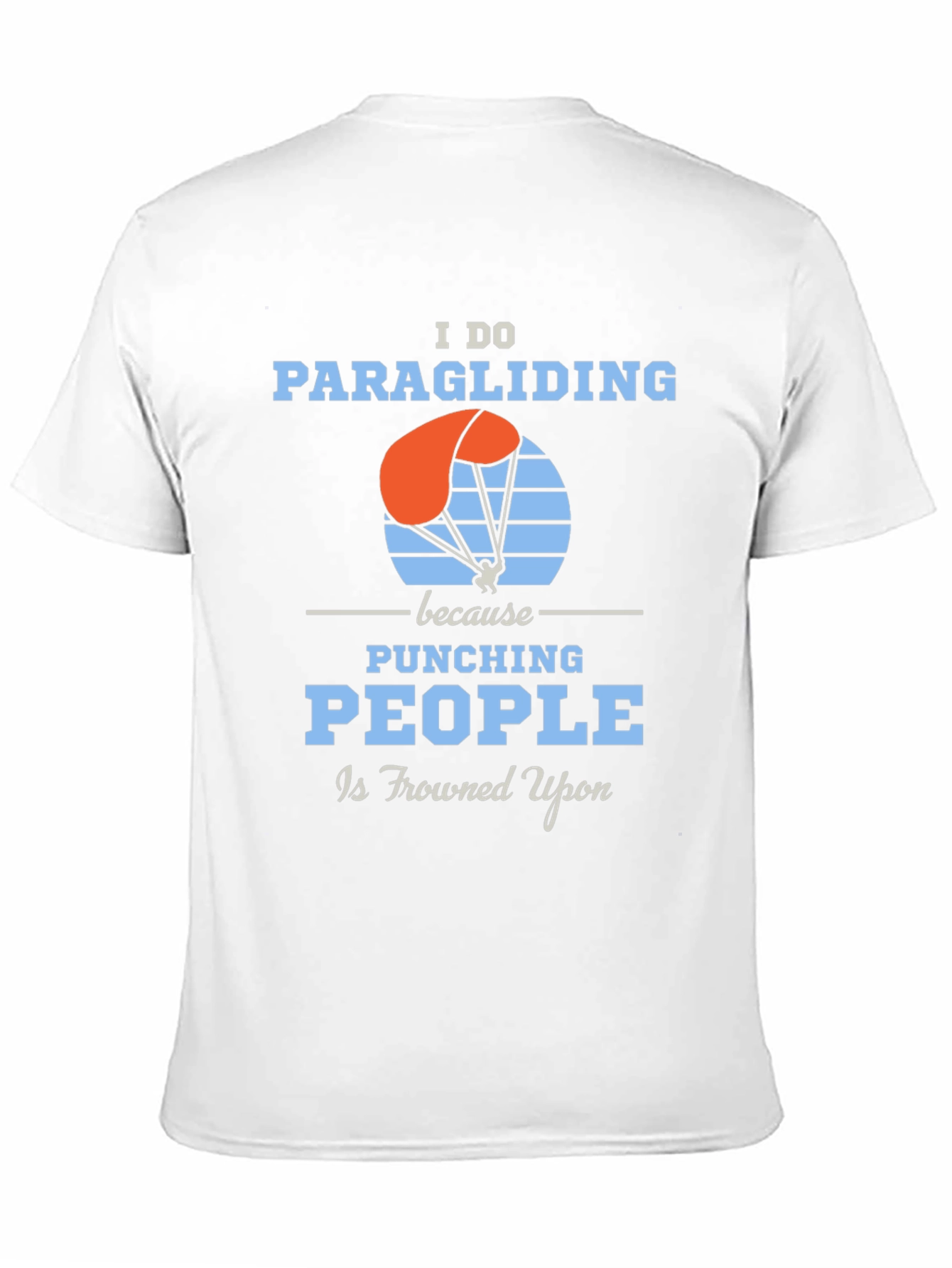 Paragliding Funny T-Shirt