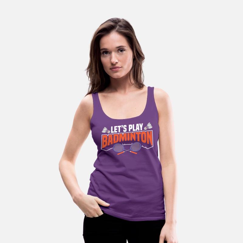 Let's Play Badminton For Badminton Lover