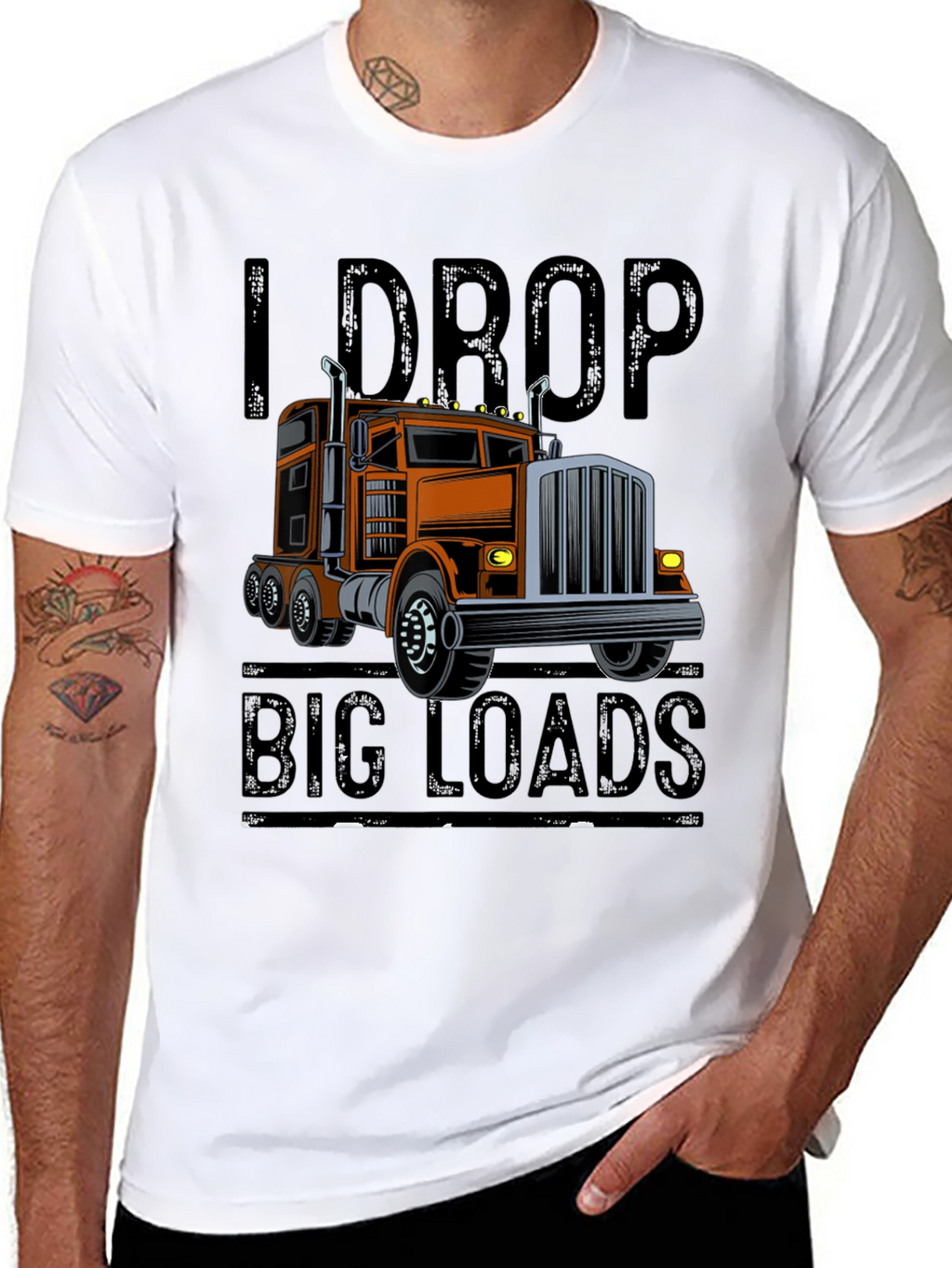 I Drop Big Loads Trucker T-Shirt