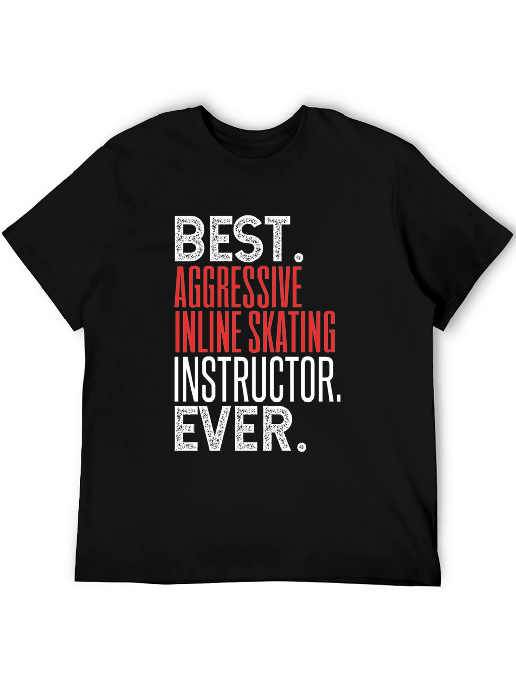 Best Inline Skating Instructor Ever T-Shirt