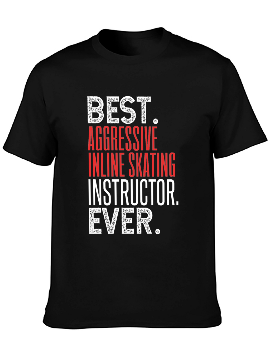 Best Inline Skating Instructor Ever T-Shirt