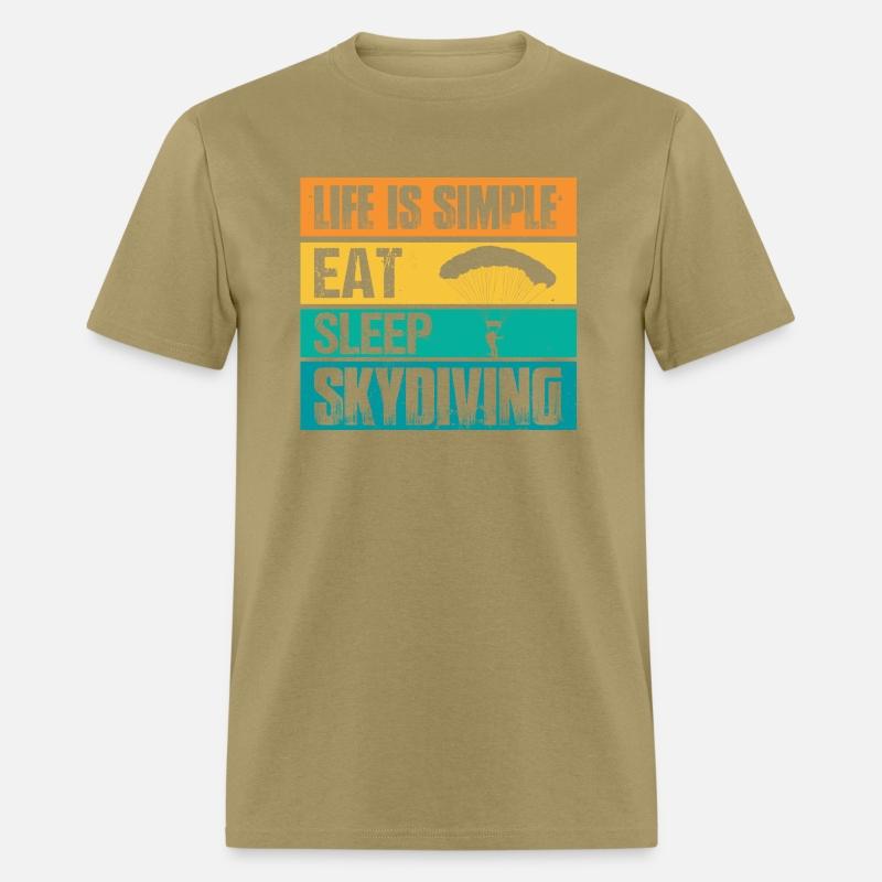 Life Is Simple Eat Sleep Skydiving Skydive Skydive