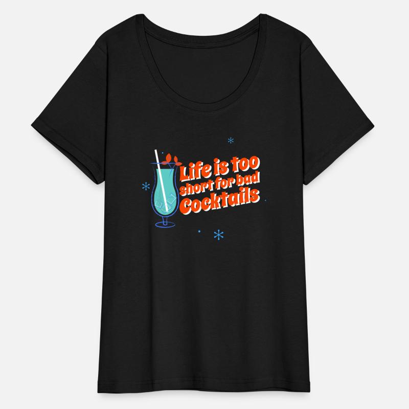 Life is Too Short for Bad Cocktails Bar Chef