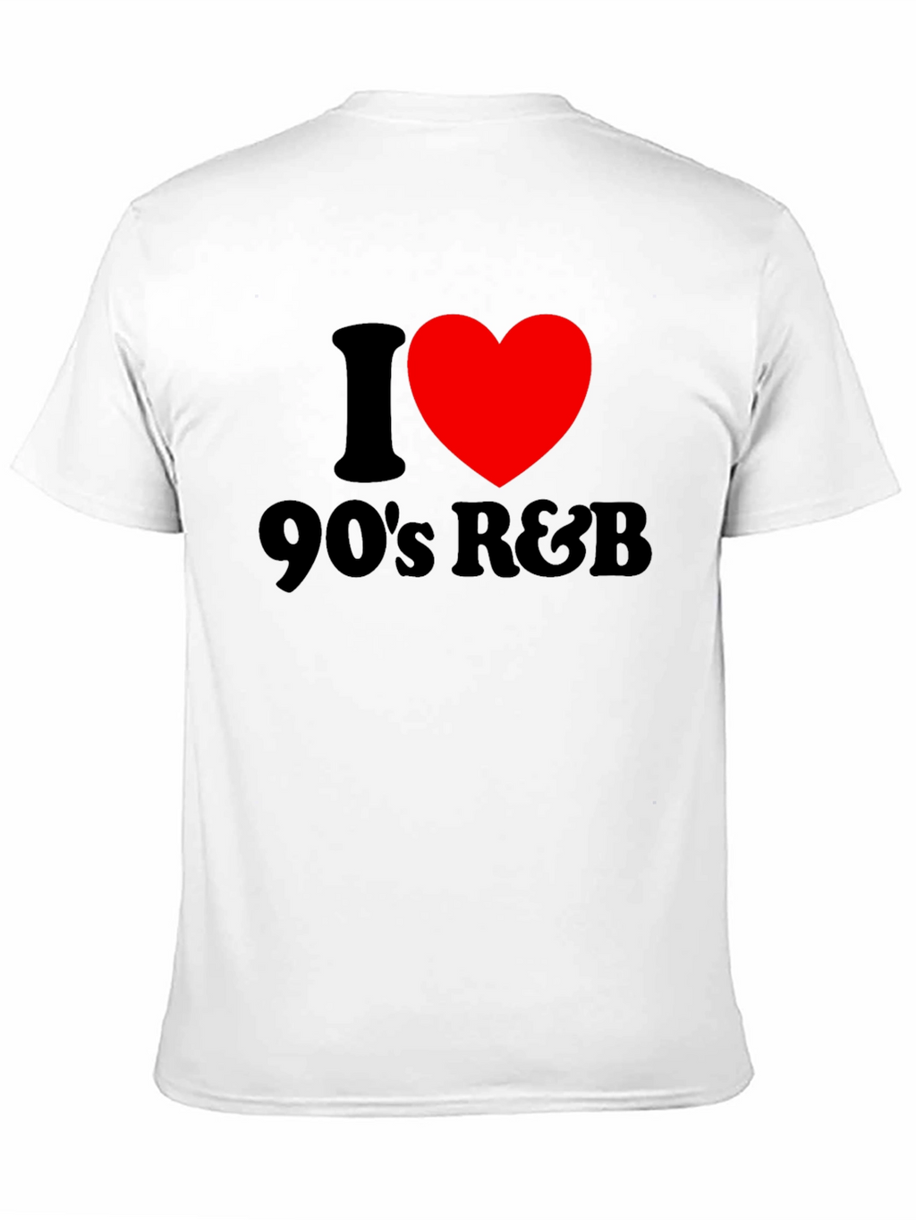 I Love 90s R&B Black T-Shirt