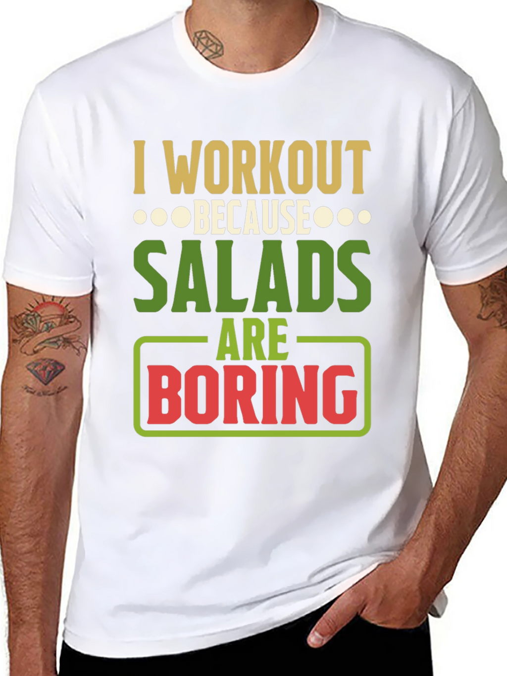 Workout Because Salads Are Boring Graphic T-Shirt