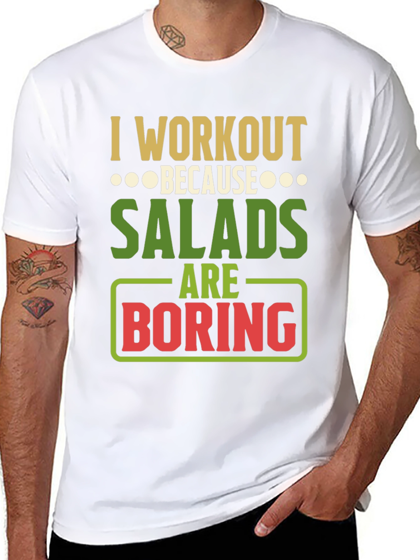 Workout Because Salads Are Boring Graphic T-Shirt