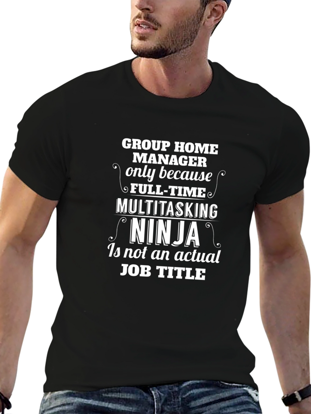 Group Home Manager Ninja T-Shirt