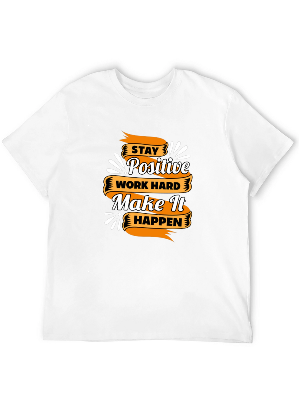 Motivational T-Shirt - Stay Positive