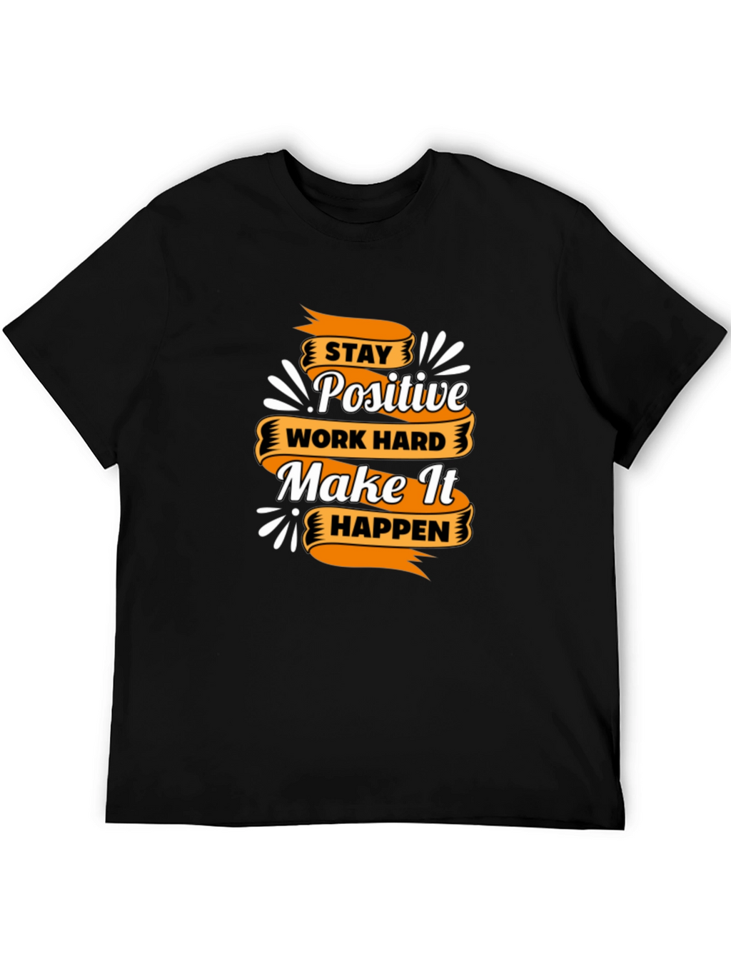 Motivational T-Shirt - Stay Positive