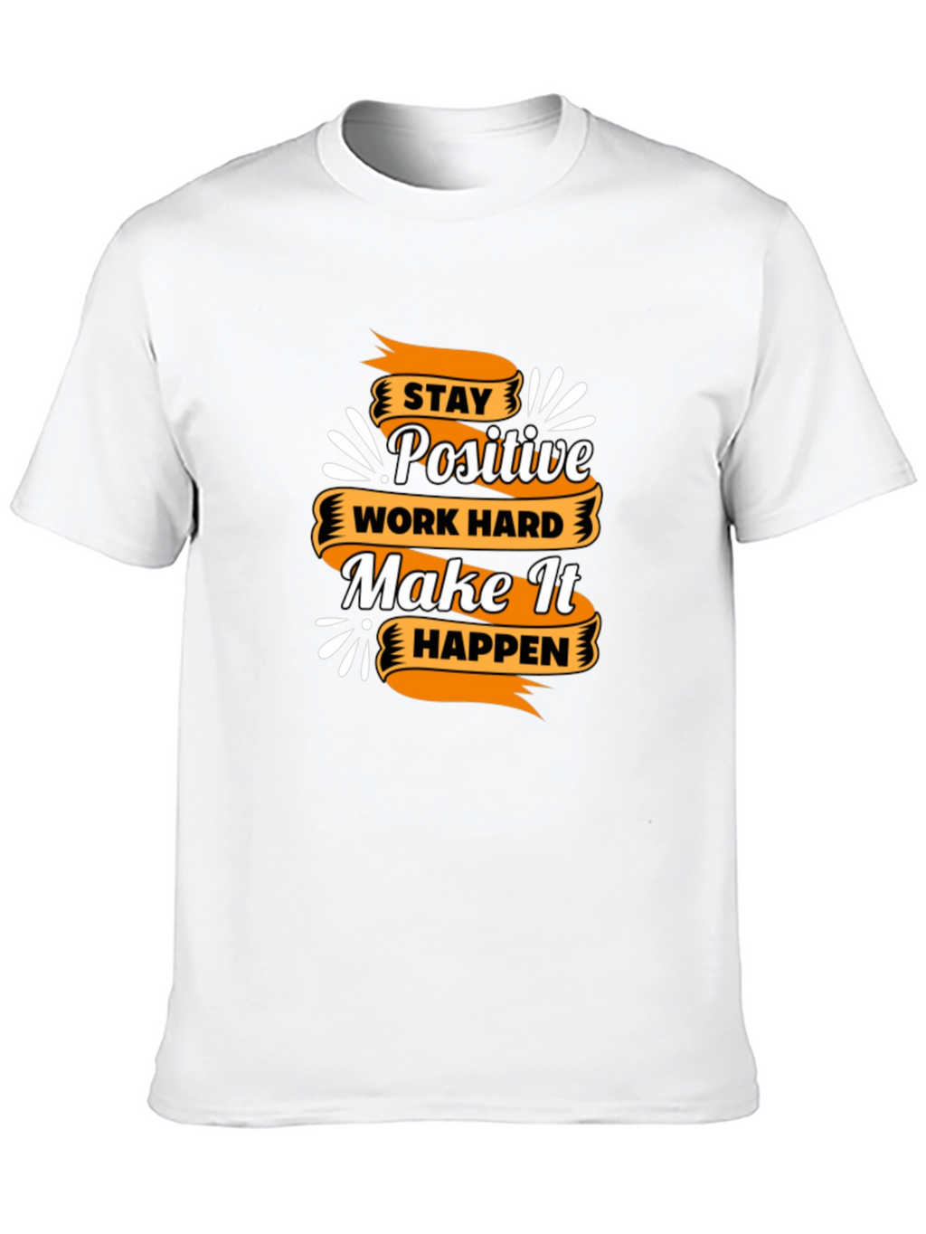Motivational T-Shirt - Stay Positive