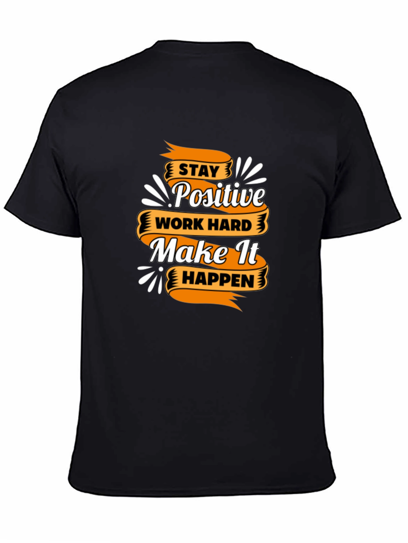 Motivational T-Shirt - Stay Positive