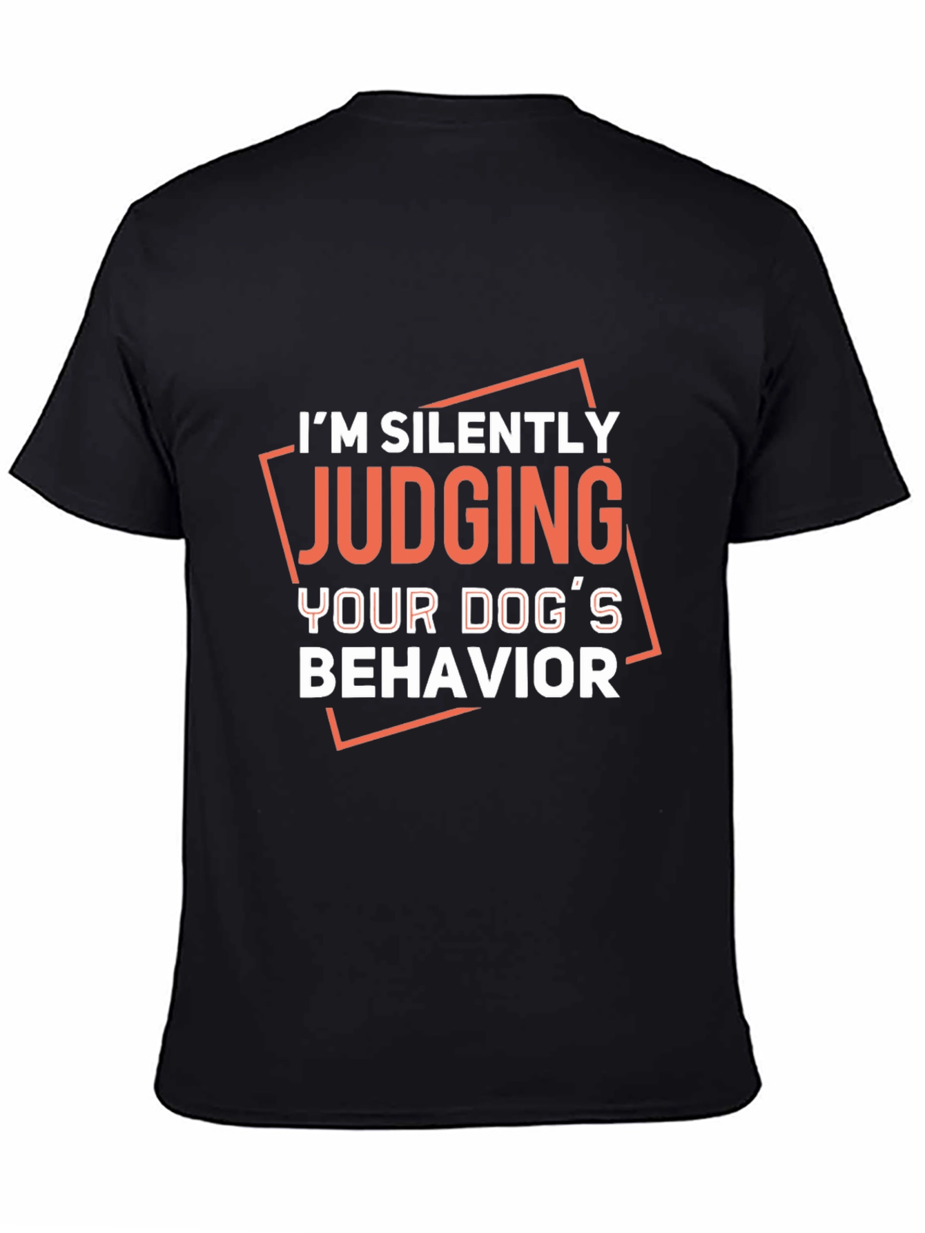 Judging Your Dogs Behavior Graphic Tee