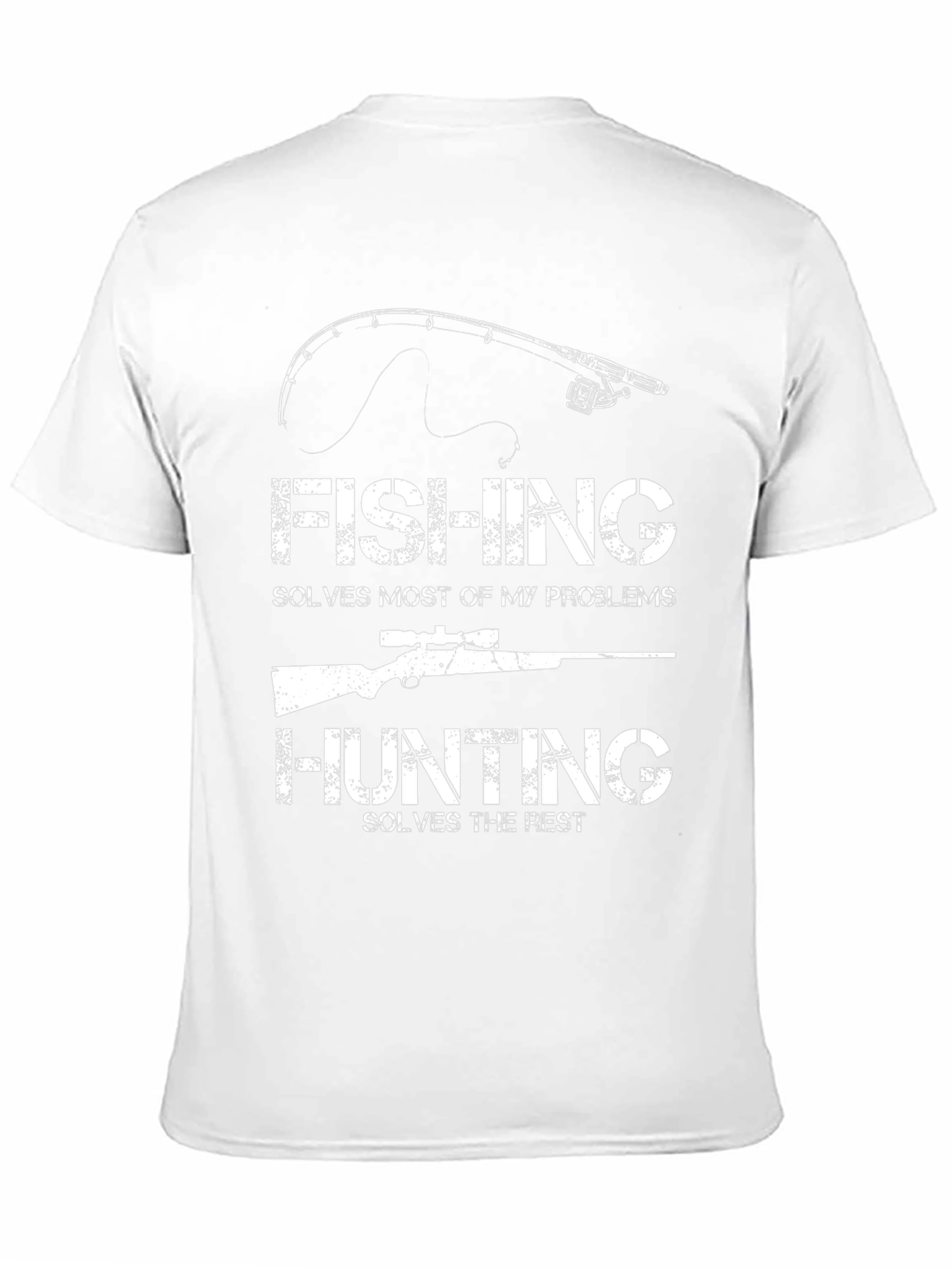 Fishing and Hunting Problem Solver T-Shirt