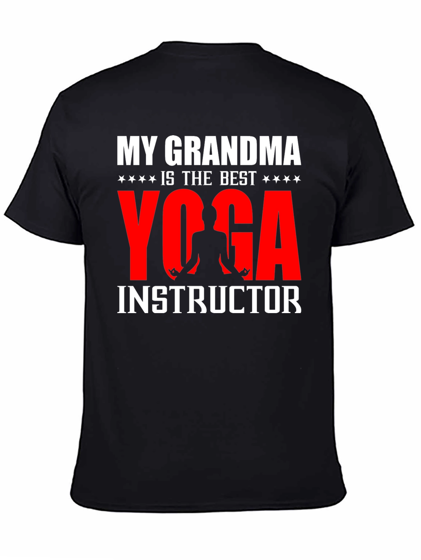 My Grandma is the Best Yoga Instructor T-Shirt