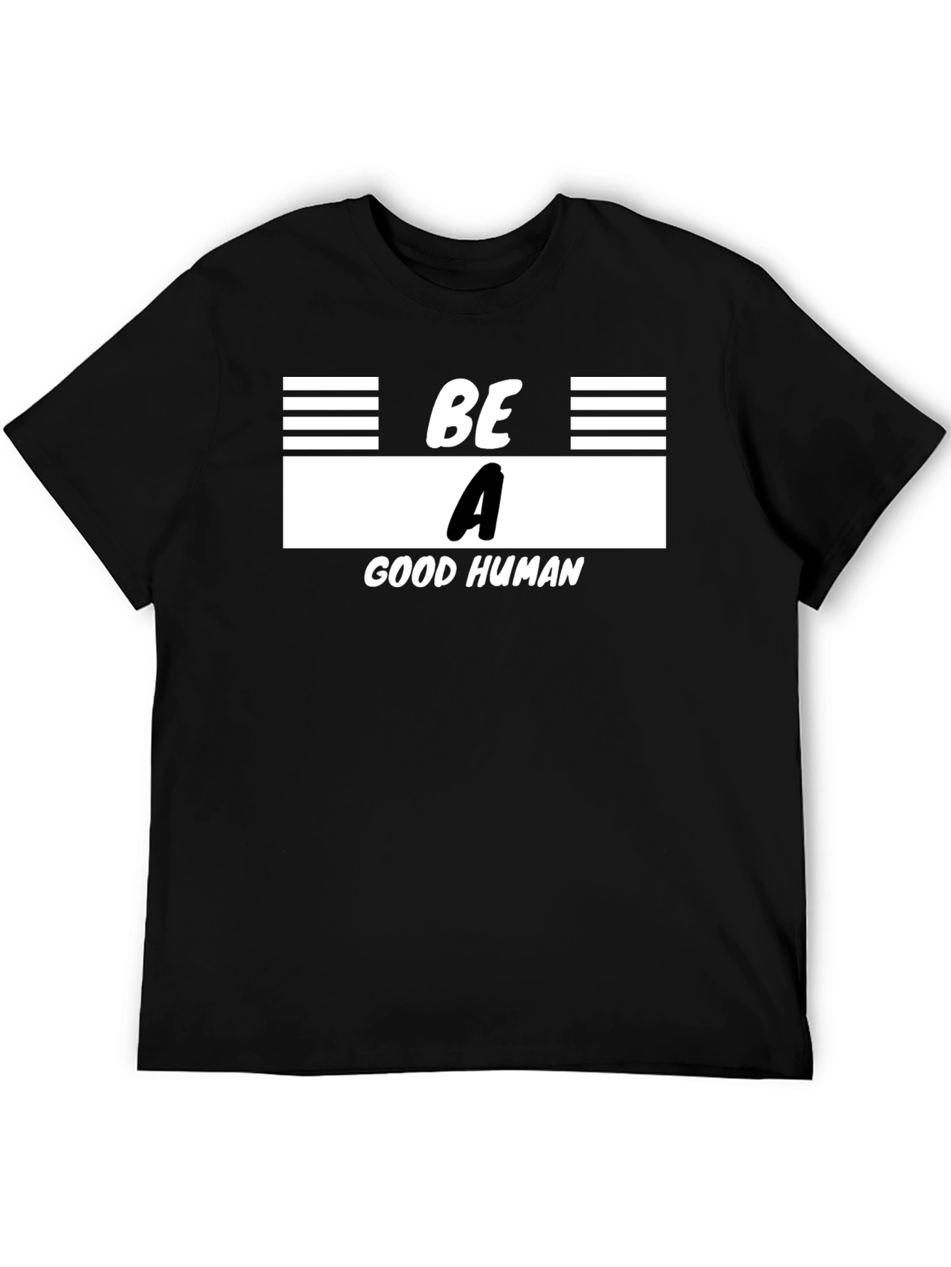Be A Good Human Graphic T-Shirt - Black
