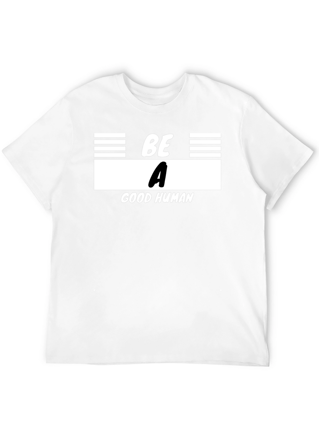 Be A Good Human Graphic T-Shirt - Black
