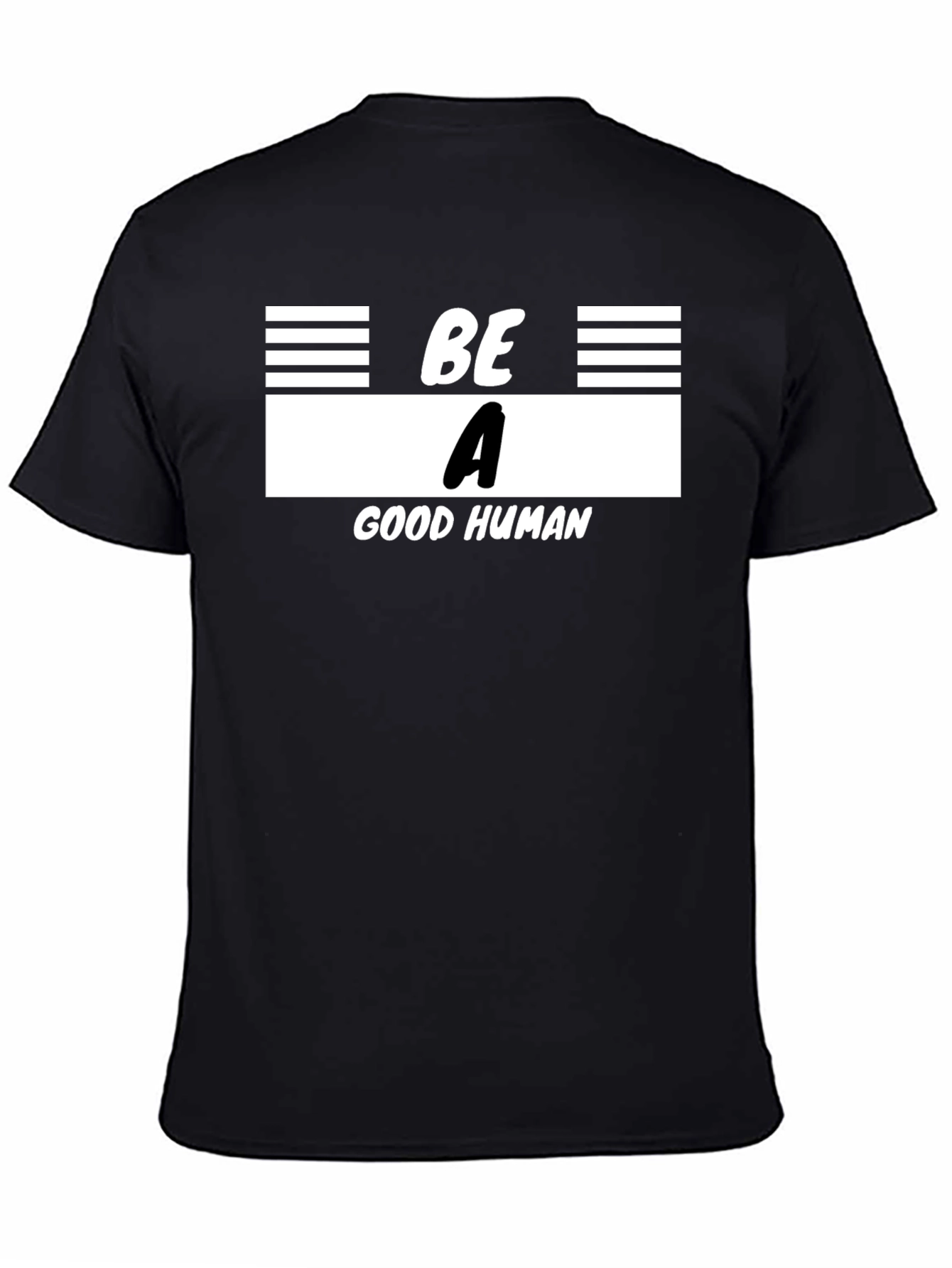 Be A Good Human Graphic T-Shirt - Black