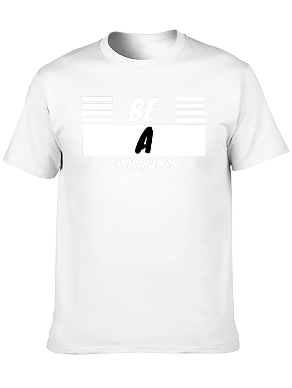 Be A Good Human Graphic T-Shirt - Black