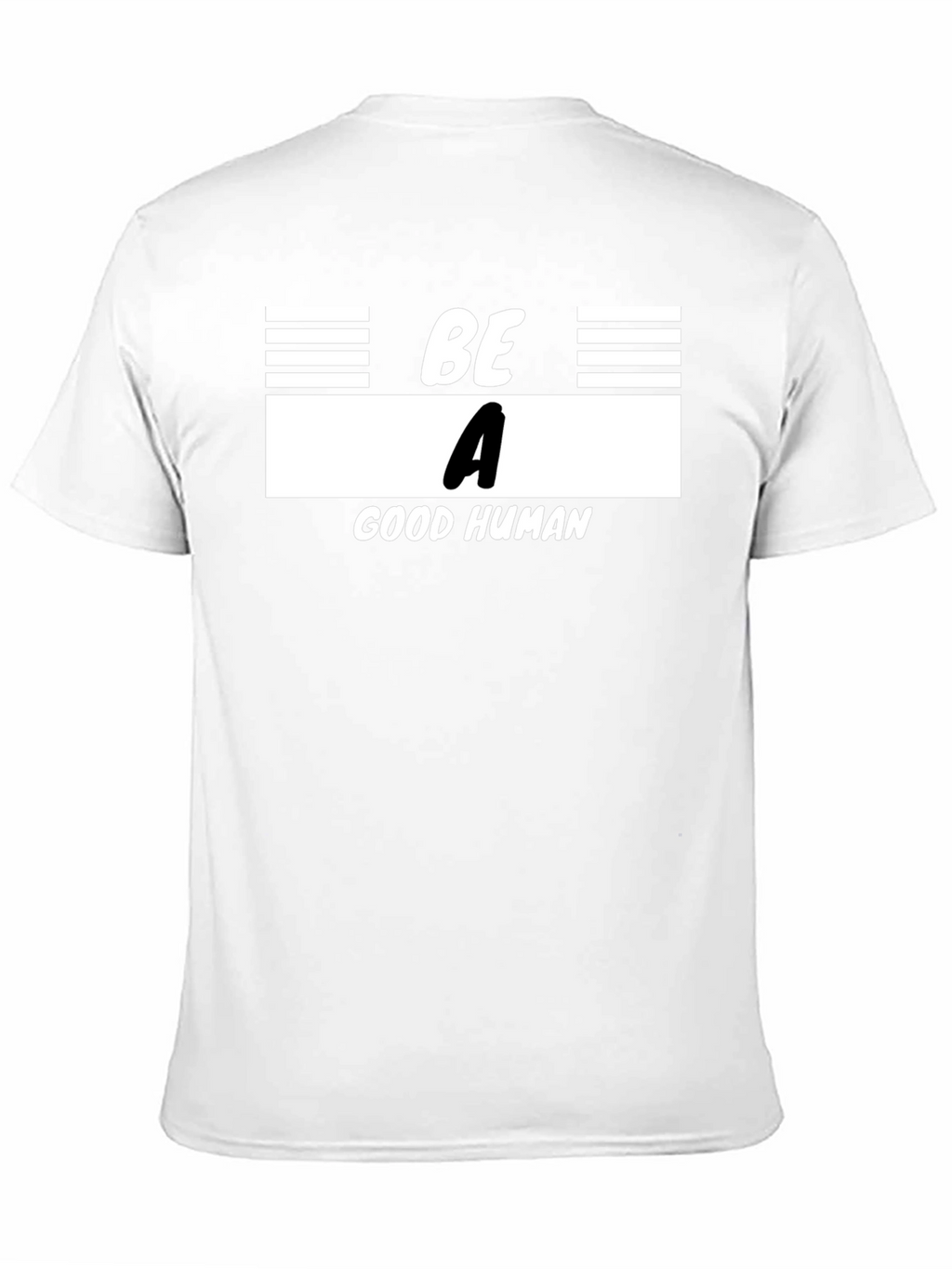 Be A Good Human Graphic T-Shirt - Black