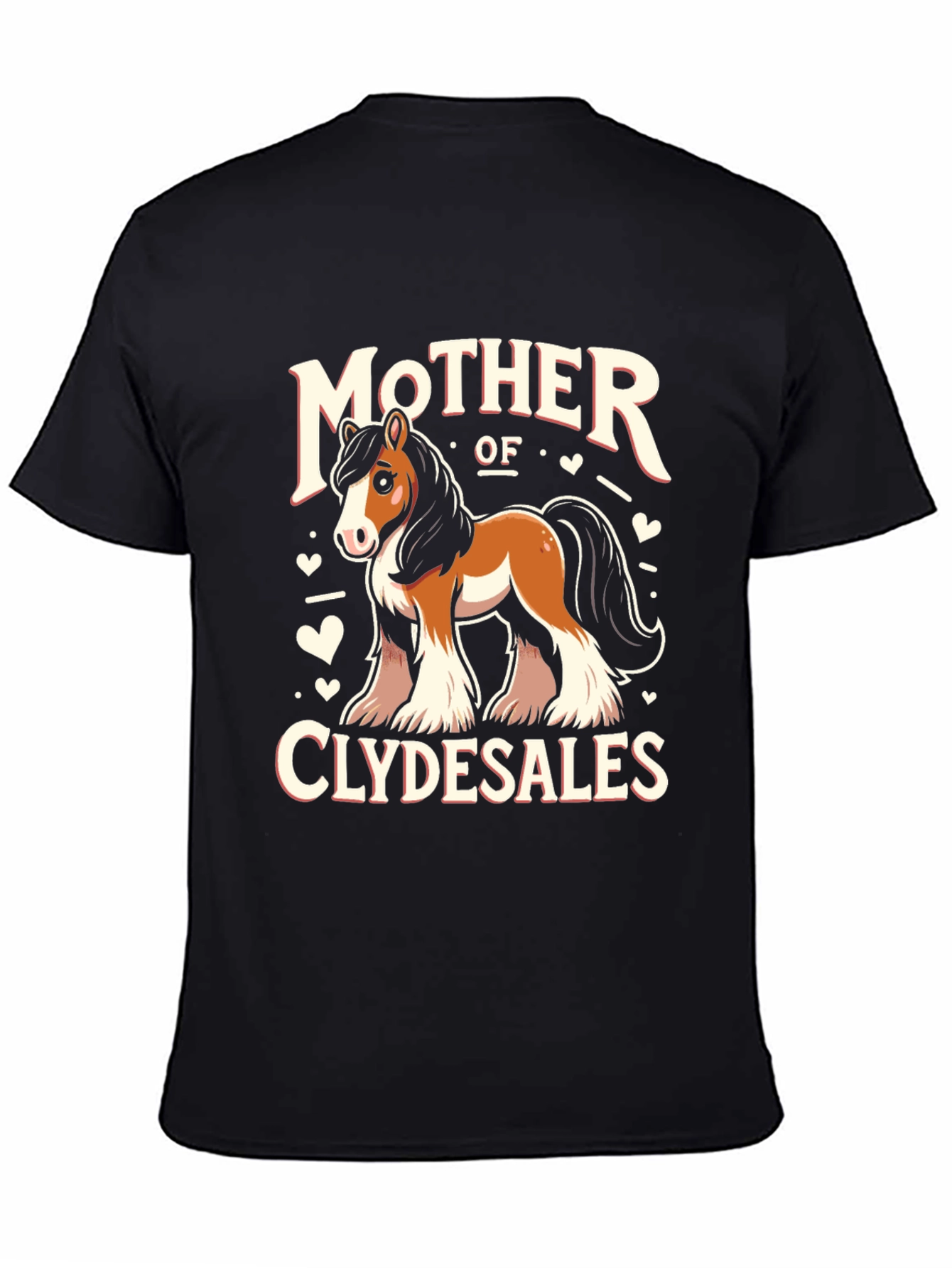 Mother of Clydesdales T-Shirt