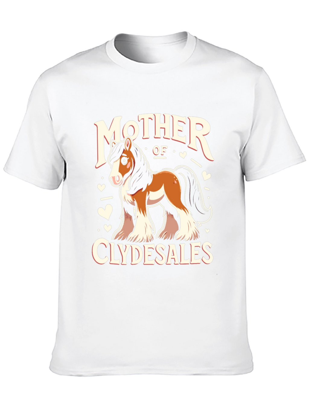 Mother of Clydesdales T-Shirt
