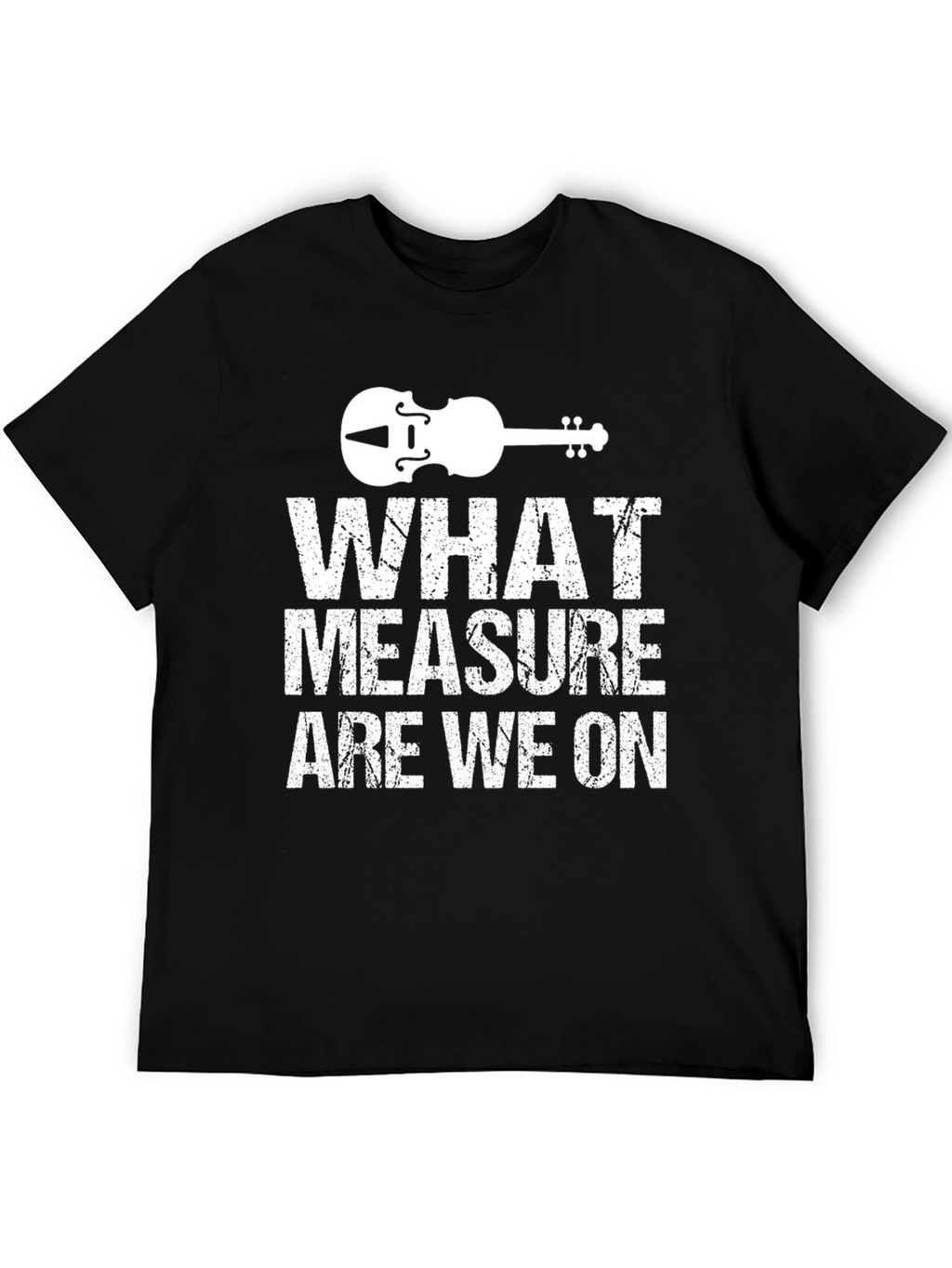 Musicians Tee: What Measure Are We On?