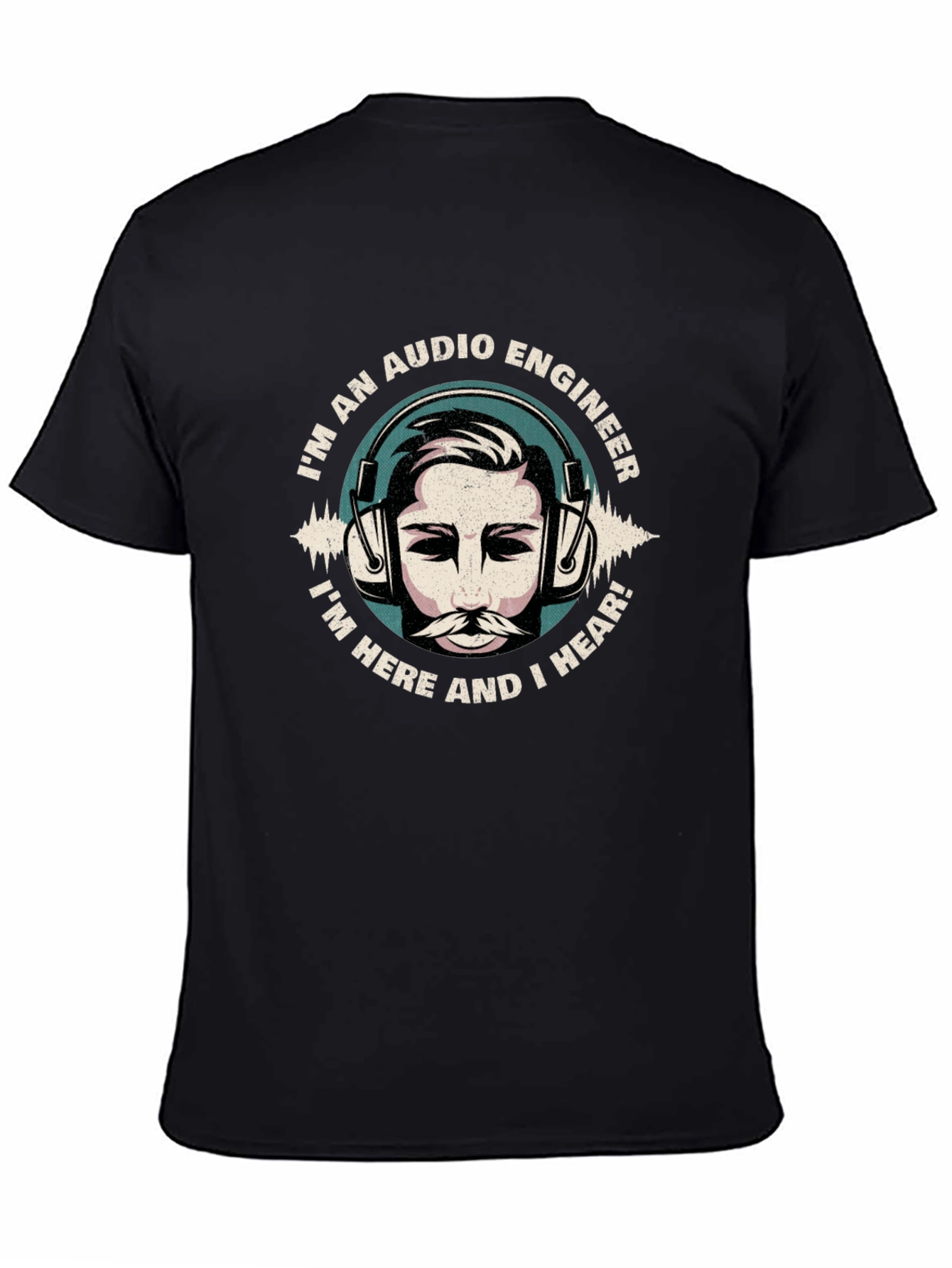 Audio Engineer T-Shirt - Hear and Present