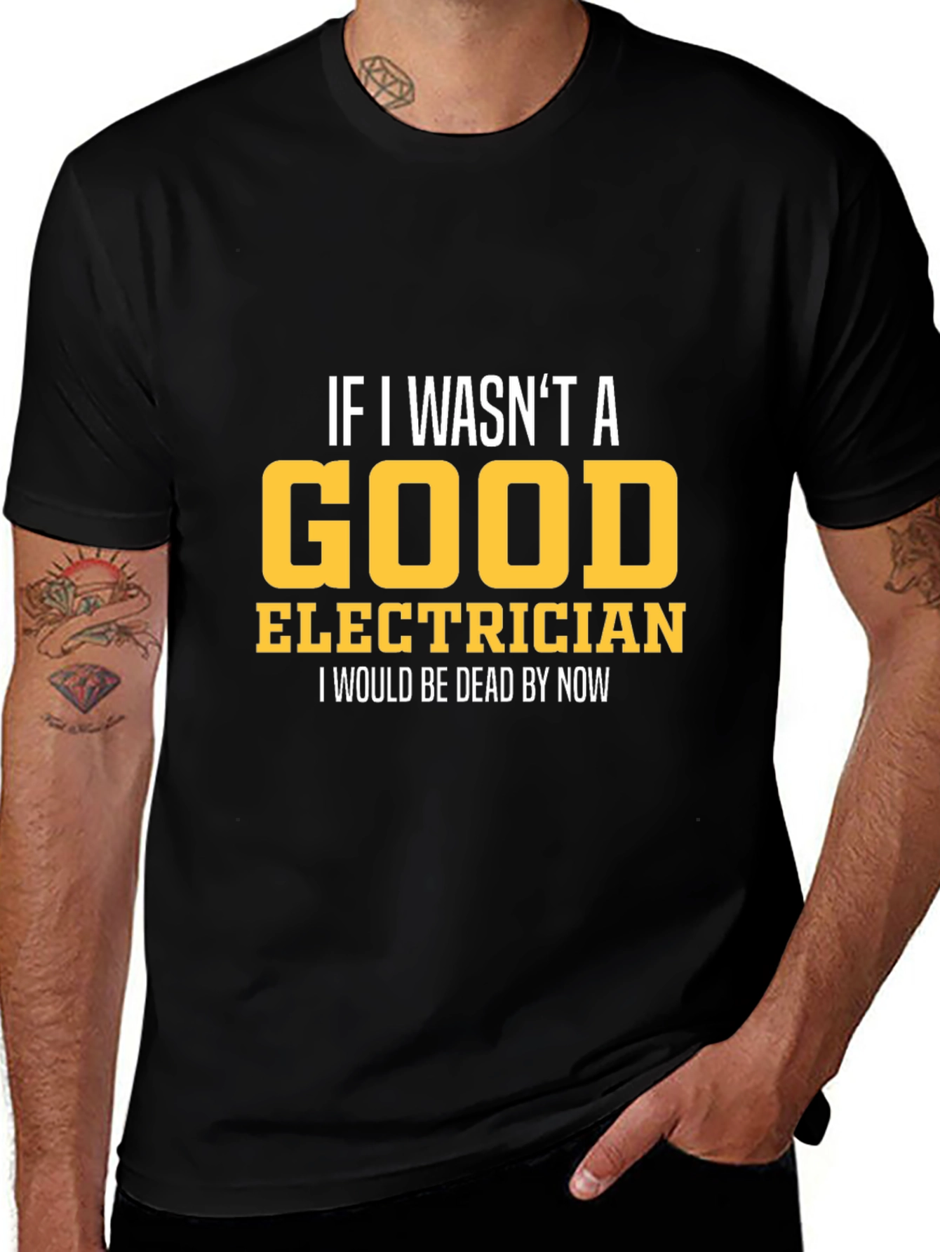 Funny Electrician T-Shirt - Good Electrician Gift