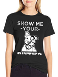 Show Me Your Pitties T-Shirt
