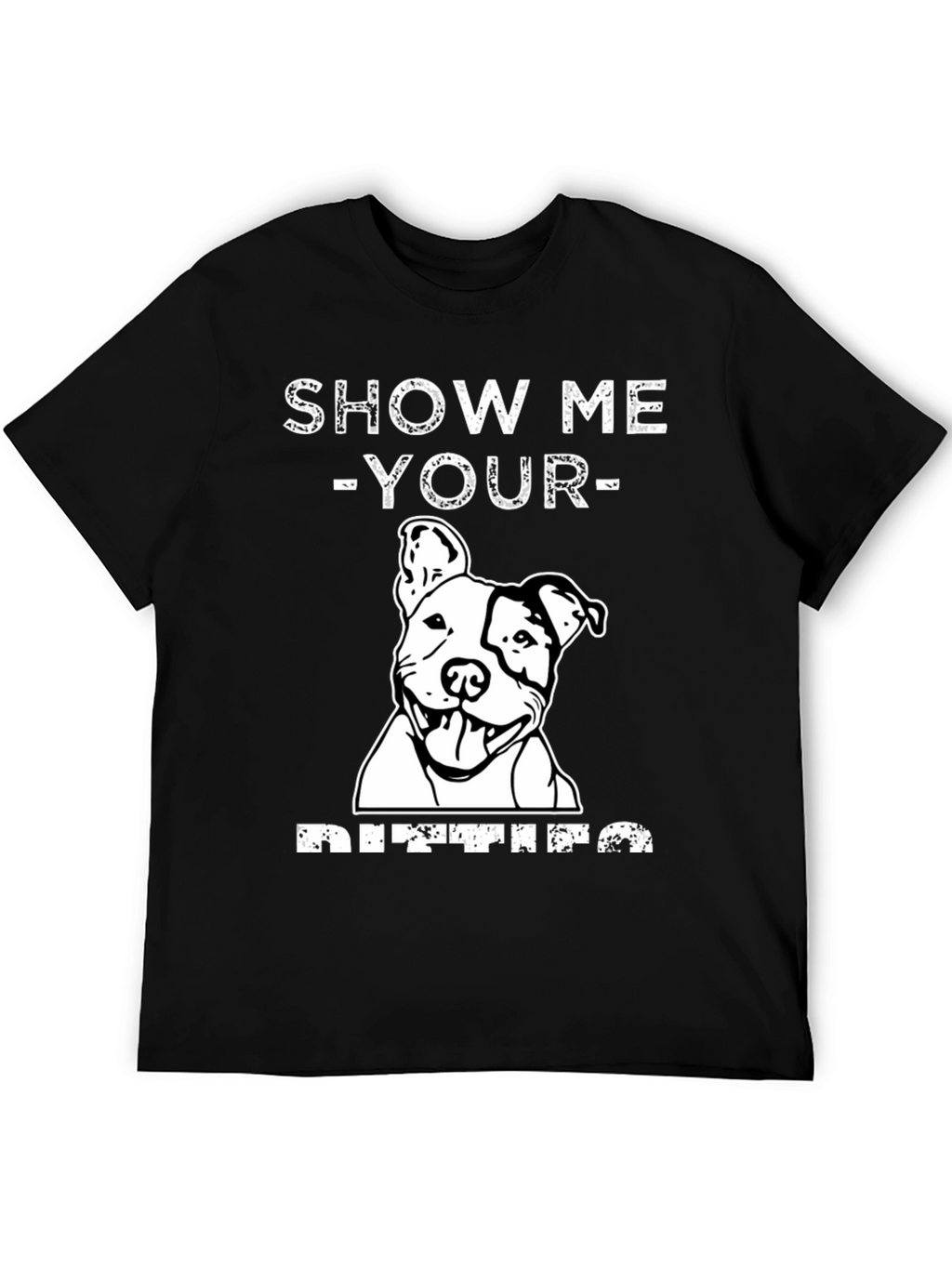Show Me Your Pitties T-Shirt