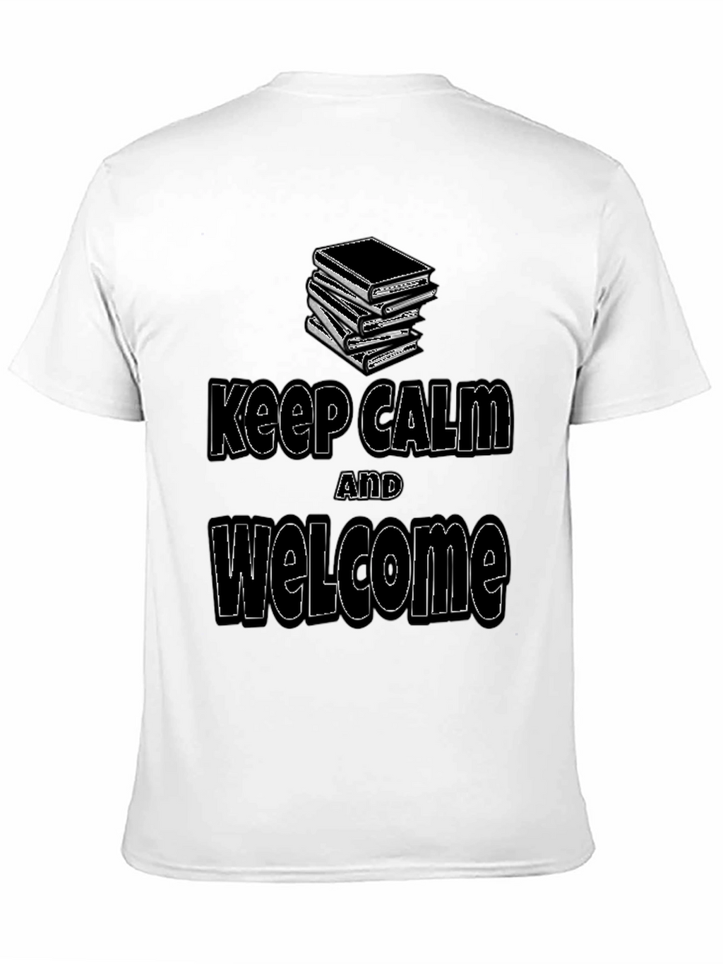 Keep Calm & Welcome T-Shirt - Book Lover Tee