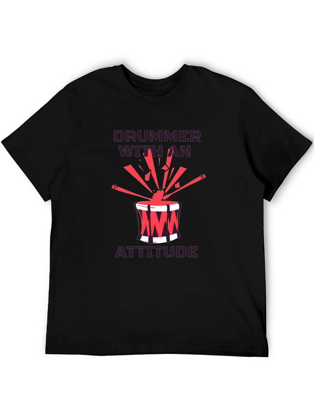 Drummer With An Attitude Graphic Tee