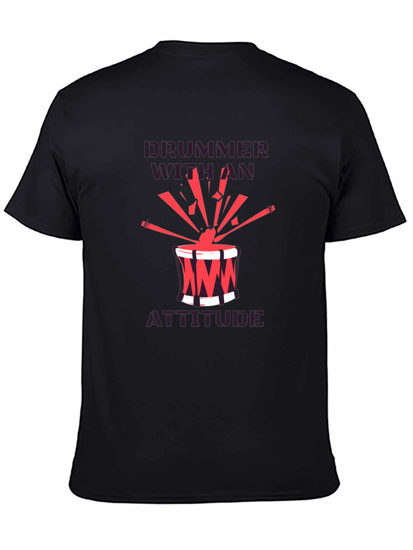 Drummer With An Attitude Graphic Tee