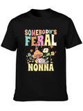 Somebodys Feral Nonna T-Shirt