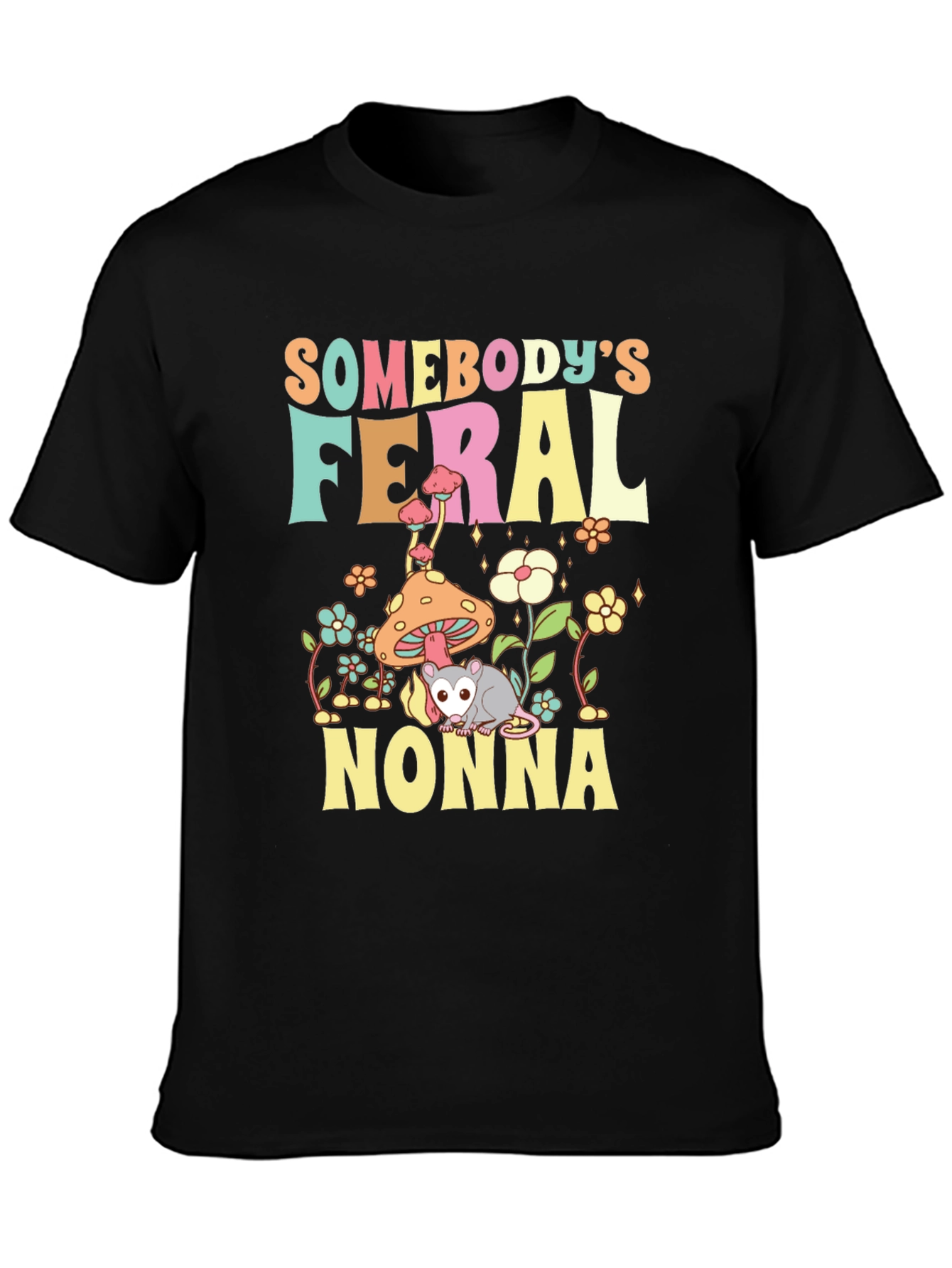 Somebodys Feral Nonna T-Shirt
