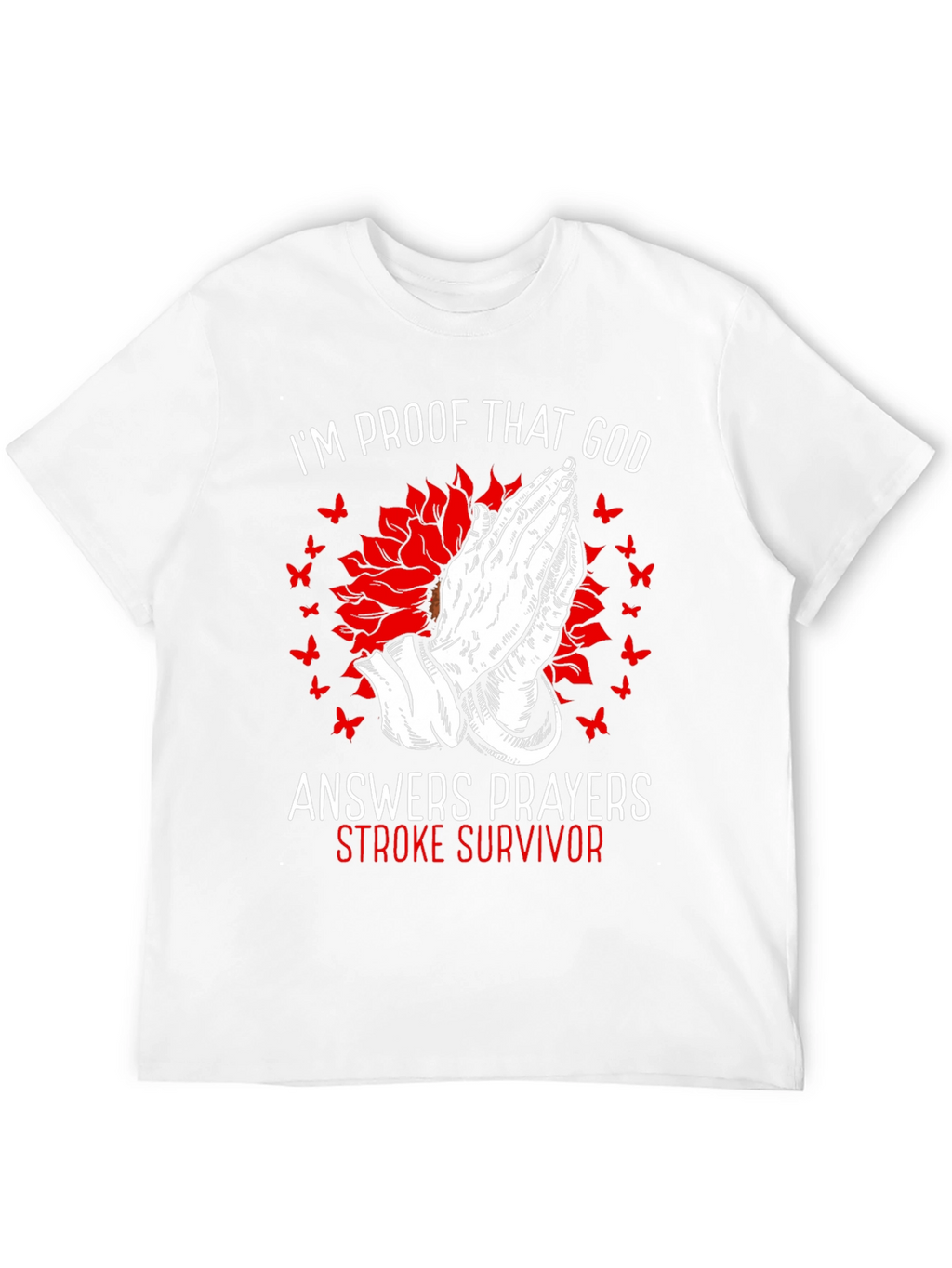 Stroke Survivor Prayer T-Shirt