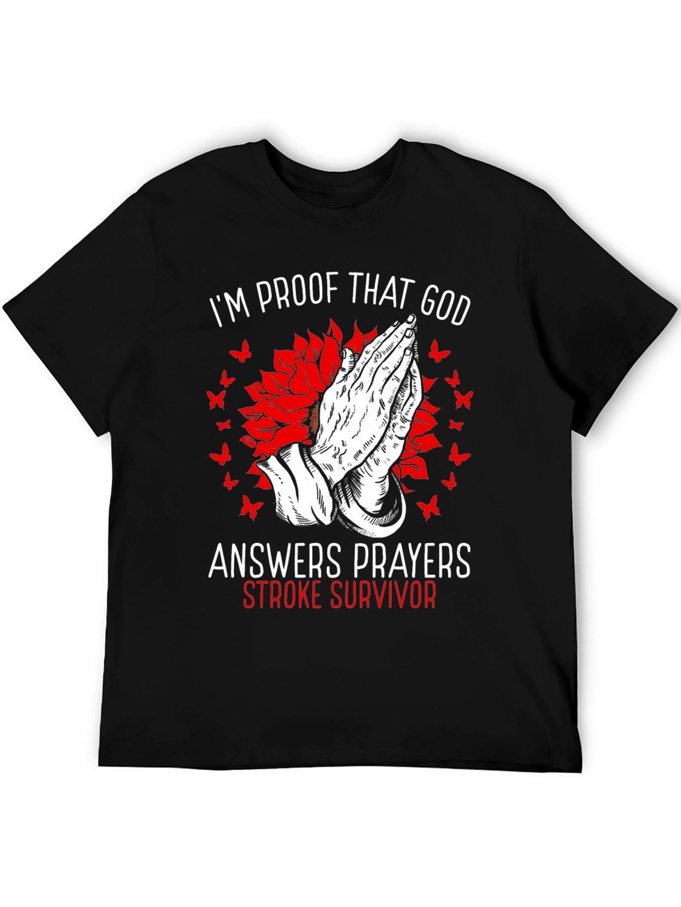 Stroke Survivor Prayer T-Shirt