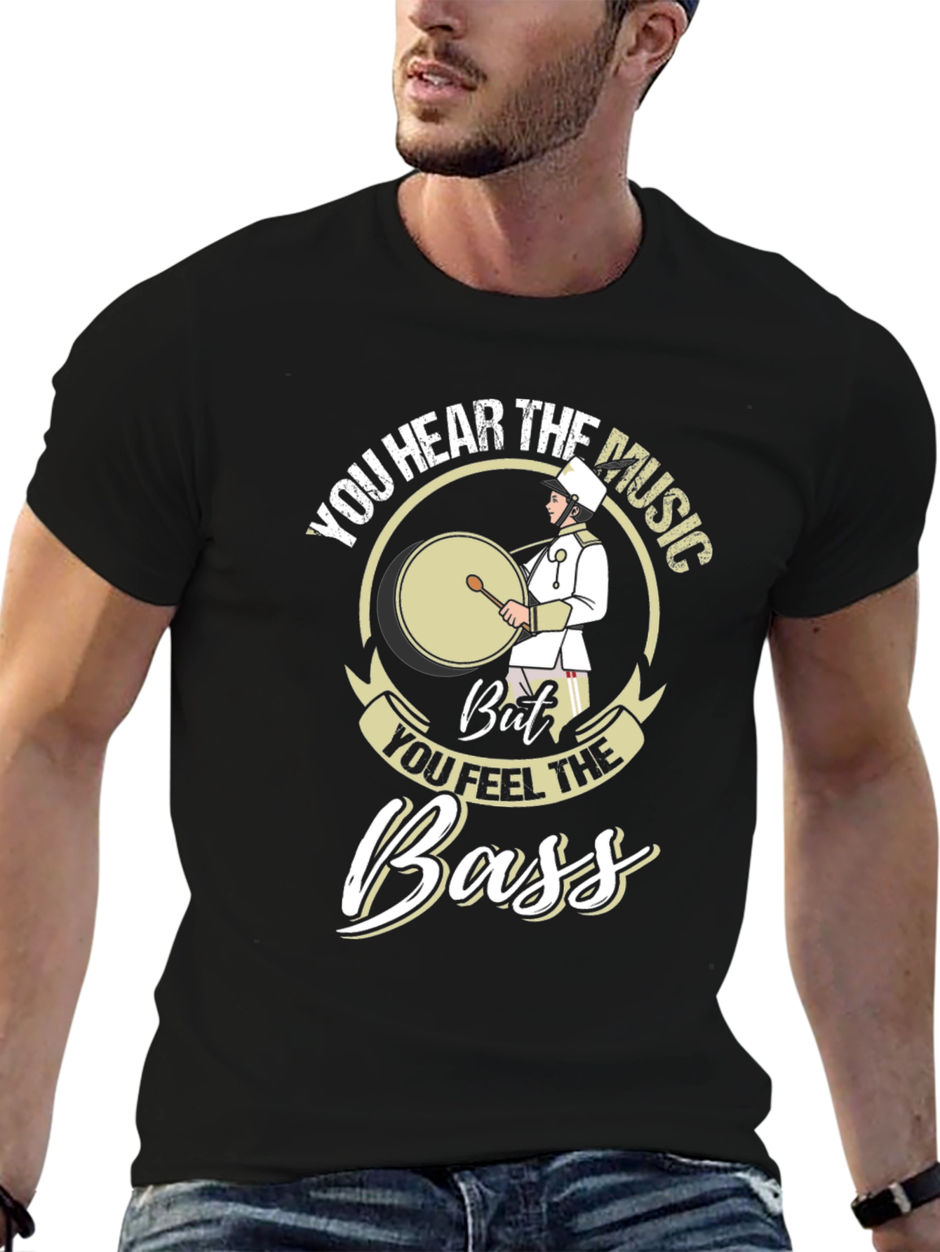 You Hear the Music But You Feel the Bass T-Shirt