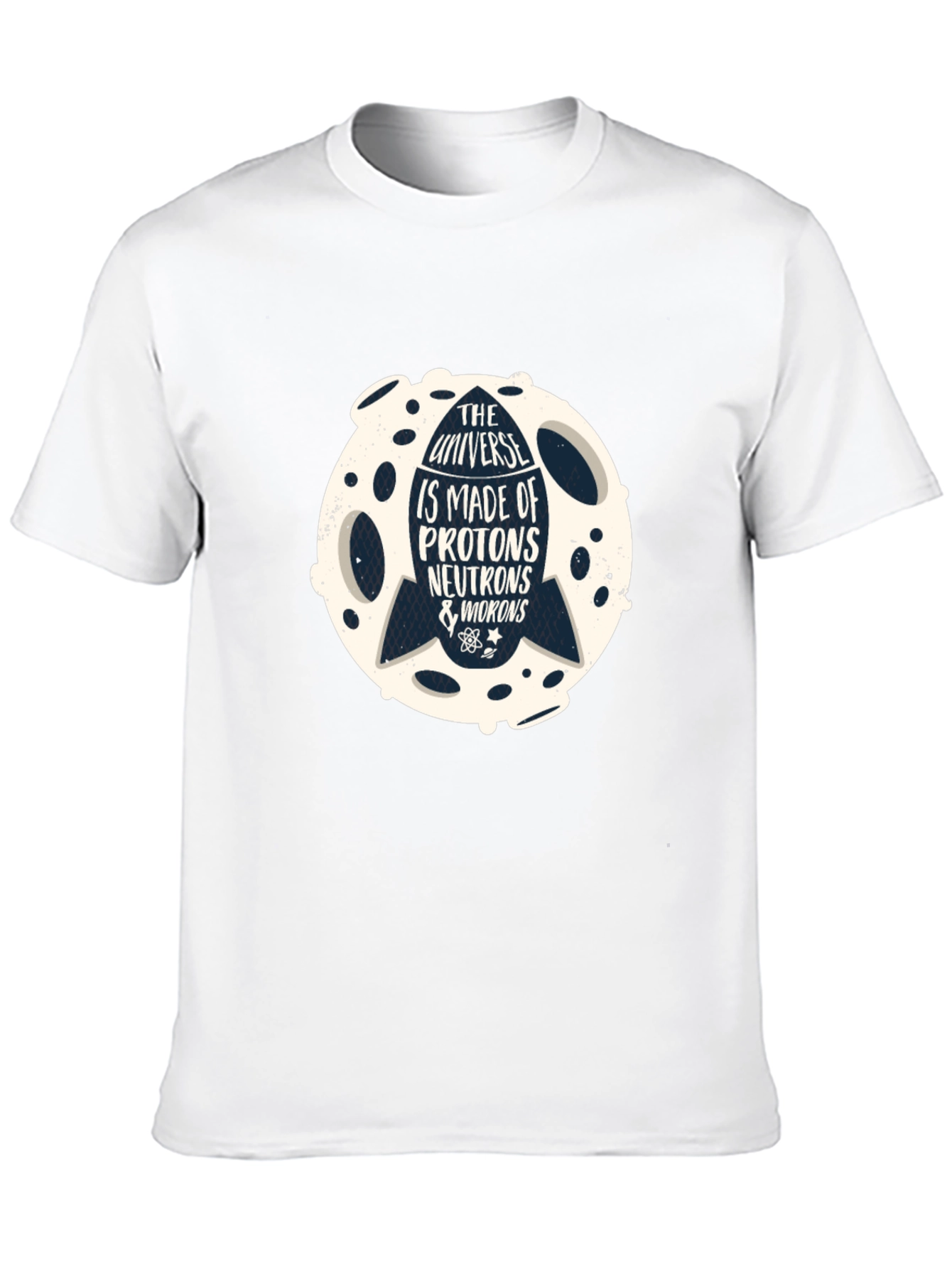 Universe Made of Protons T-Shirt - Science Geek Tee