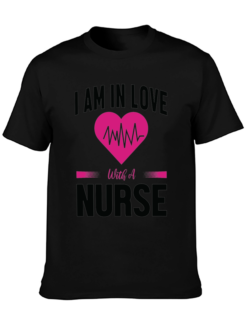 I am in Love with a Nurse T-Shirt