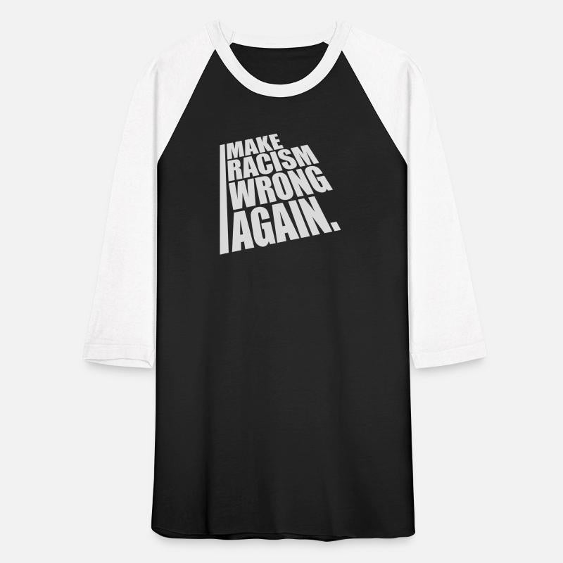 make racism wrong again