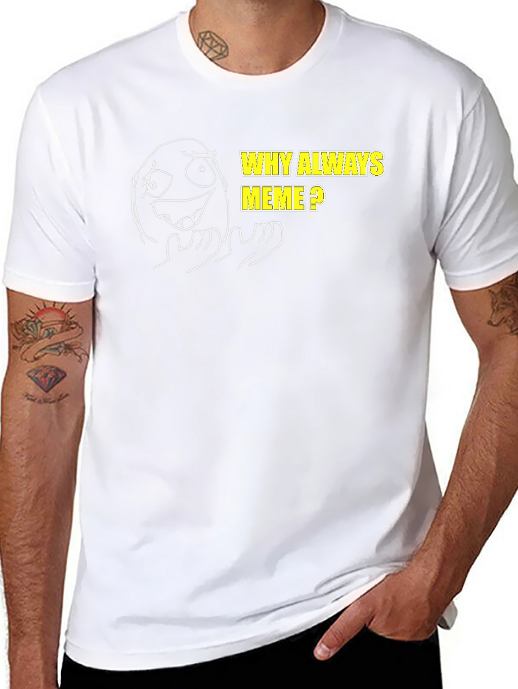 Why Always Meme? Graphic T-Shirt