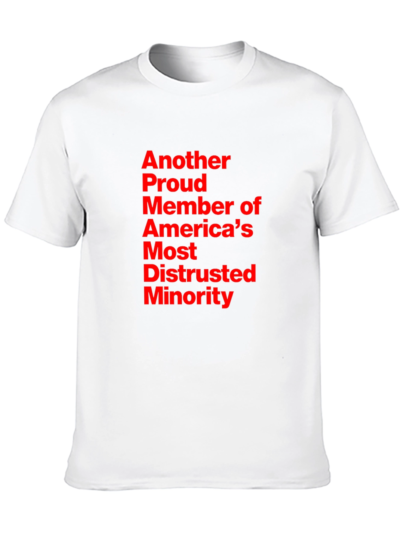 Proud Member T-Shirt