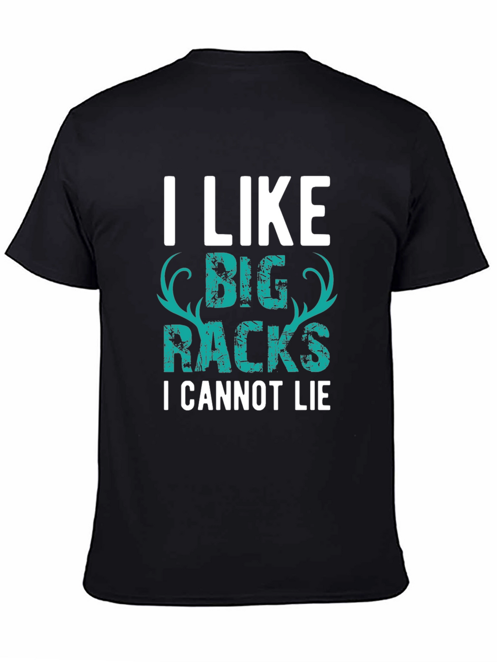 I Like Big Racks T-Shirt