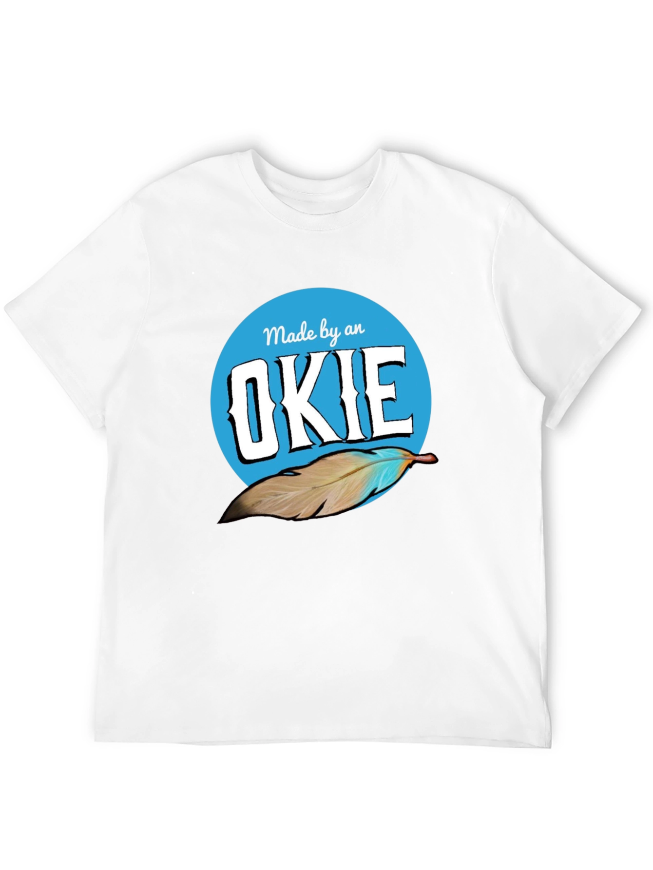 Made by an OKIE Graphic T-Shirt