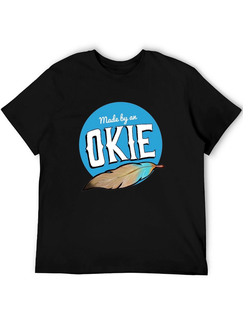 Made by an OKIE Graphic T-Shirt