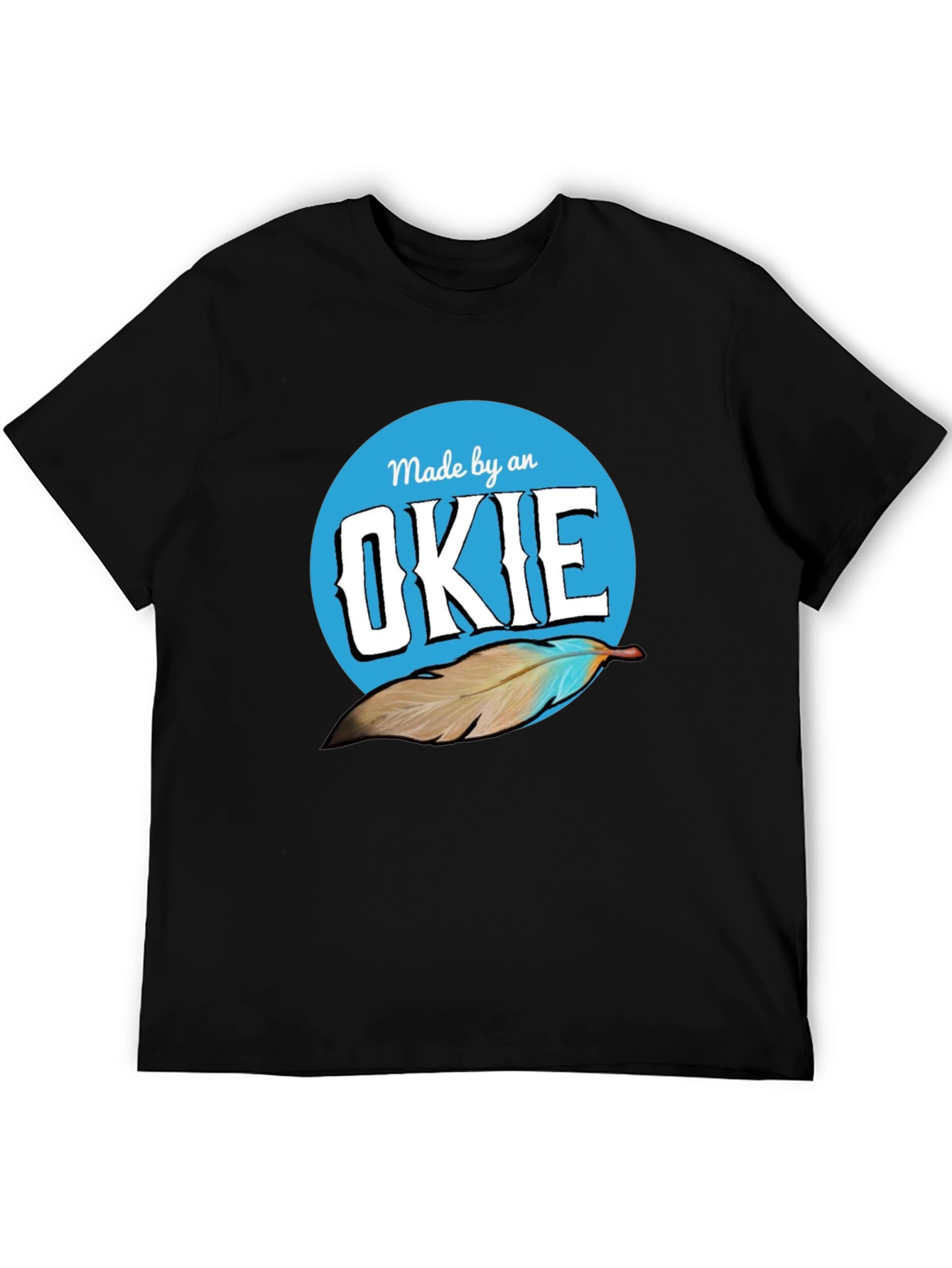 Made by an OKIE Graphic T-Shirt